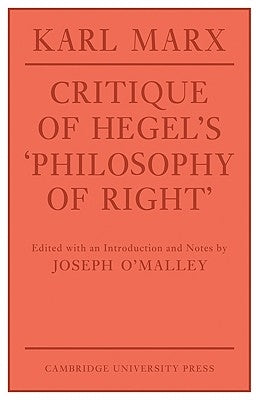 Critique of Hegel's 'Philosophy of Right' by Marx, Karl