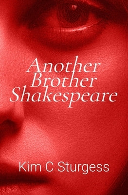 another brother Shakespeare by Sturgess, Kim C.