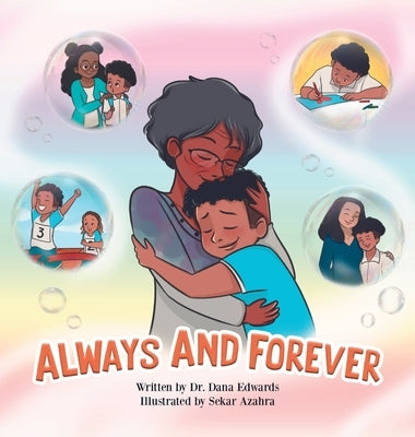 Always and Forever: A Children's Book to Cope with Grief and Loss by Edwards, Dana