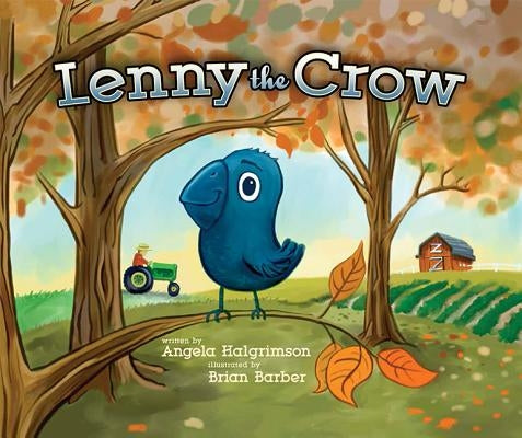 Lenny the Crow by Halgrimson, Angela