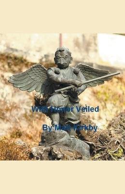 With Honour Veiled by Kirkby, Matt