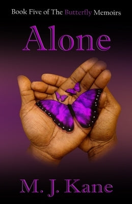 Alone by Kane, M. J.