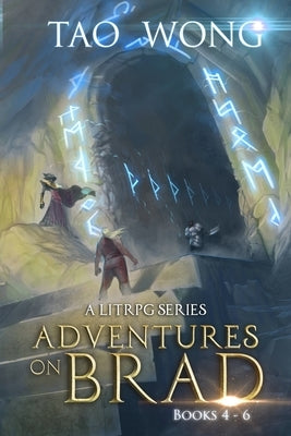 Adventures on Brad omnibus 4-6.: Books 4-6. by Wong, Tao