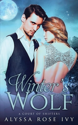 Winter's Wolf by Ivy, Alyssa Rose