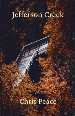 Jefferson Creek by Peace, Chris