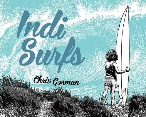 Indi Surfs by Gorman, Chris