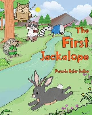 The First Jackalope by Sallee, Pamela Byler