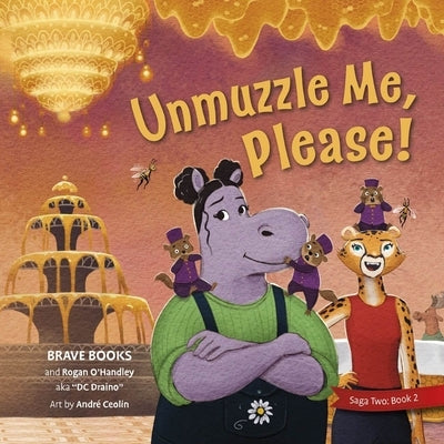 Unmuzzel, Me Please! by O'Handley, Rogan
