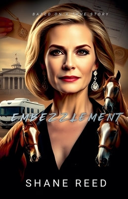 Embezzlement by Reed, Shane