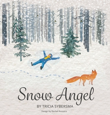 Snow Angel by Sybersma, Tricia