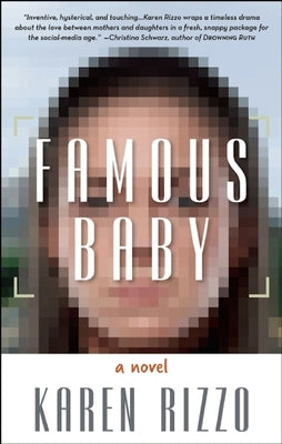 Famous Baby by Rizzo, Karen