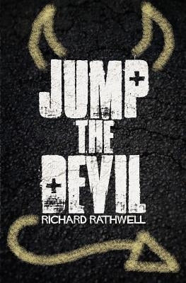Jump the Devil by Rathwell, Richard