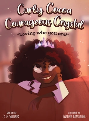 Curly Cocoa Courageous Crystal by Williams, Crystal