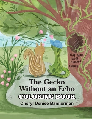 The Gecko Without an Echo Coloring Book by Bannerman, Cheryl Denise