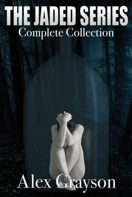 The Jaded Series: The Complete Collection by Pr, L. Woods
