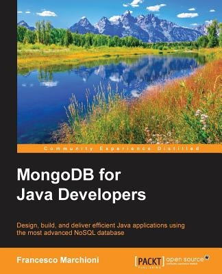 MongoDB for Java Developers by Francesco, Marchioni