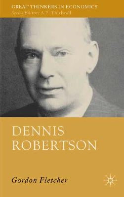 Dennis Robertson by Fletcher, G.