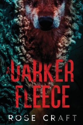 A Darker Fleece by Craft, Rose