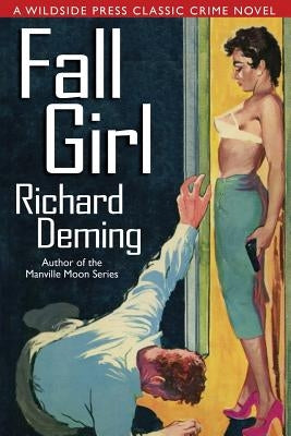 Fall Girl by Deming, Richard