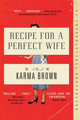 Recipe for a Perfect Wife by Brown, Karma