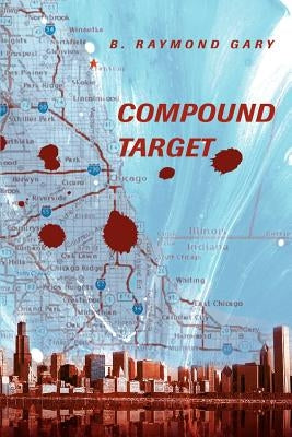 Compound Target by Gary, B. Raymond