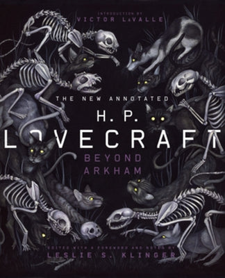 The New Annotated H.P. Lovecraft: Beyond Arkham by Lovecraft, H. P.