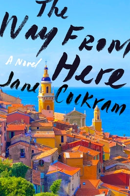 The Way from Here by Cockram, Jane