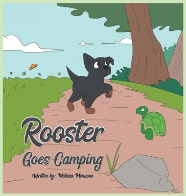 Rooster Goes Camping by Menzone, Melissa