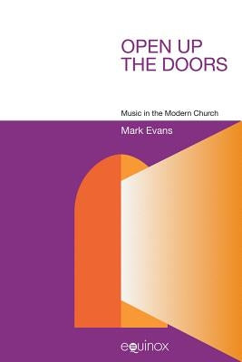 Open Up the Doors by Evans, Mark