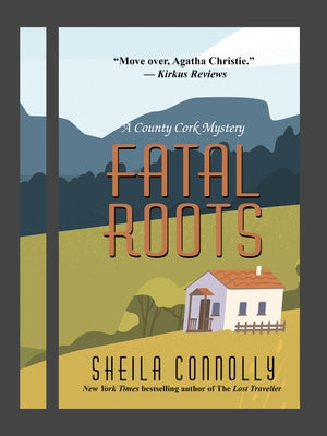 Fatal Roots by Connolly, Sheila