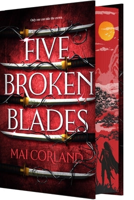 Five Broken Blades (Deluxe Limited Edition) by Corland, Mai