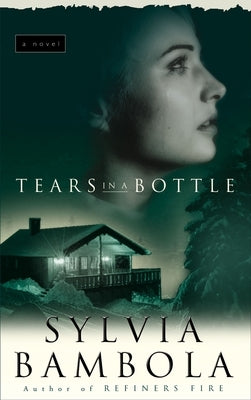 Tears in a Bottle by Bambola, Sylvia