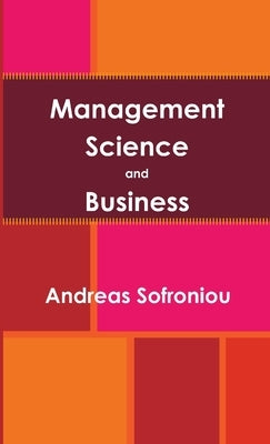 Management Science and Business by Sofroniou, Andreas