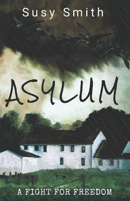 Asylum by Smith, Susy