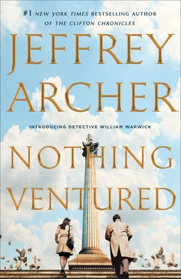 Nothing Ventured by Archer, Jeffrey