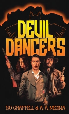 Devil Dancers by Chappell, Bo