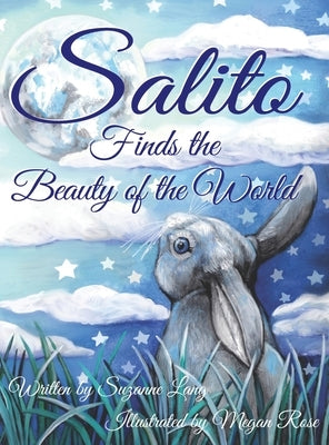 Salito Finds the Beauty of the World by Lang, Suzanne