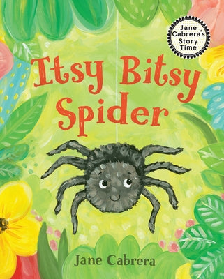 The Itsy Bitsy Spider by Cabrera, Jane