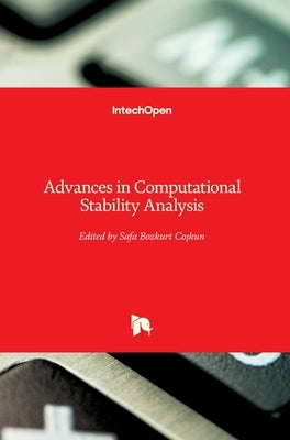 Advances in Computational Stability Analysis by Coşkun, Safa Bozkurt