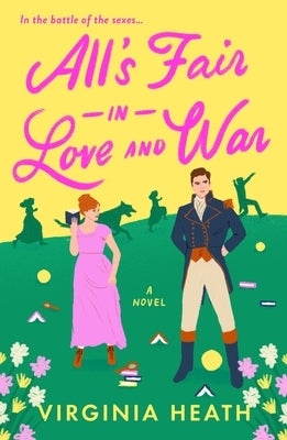 All's Fair in Love and War by Heath, Virginia