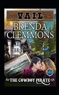 The Cowboy Pirate: Contemporary Western Romance by Clemmons, Brenda