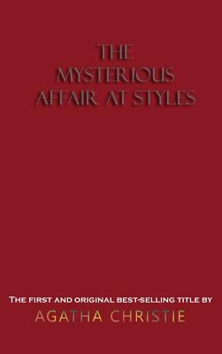The Mysterious Affair at Styles by Christie, Agatha