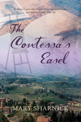 The Contessa's Easel by Sharnick, Mary D.