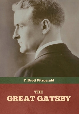 The Great Gatsby by Fitzgerald, F. Scott