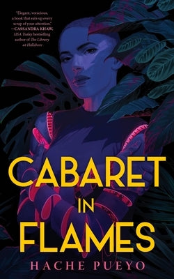 Cabaret in Flames by Pueyo, Hache