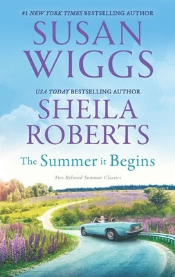 The Summer It Begins by Wiggs, Susan