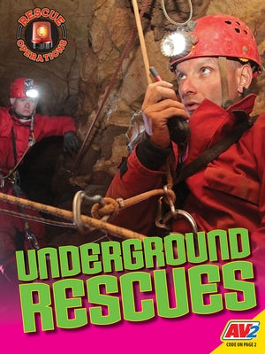 Underground Rescues by Lewis, Mark L.