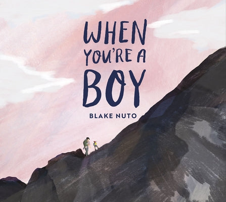 When You're a Boy by Nuto, Blake