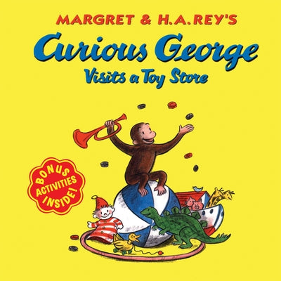 Curious George Visits a Toy Store by Rey, H. A.
