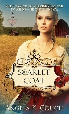 The Scarlet Coat by Couch, Angela K.